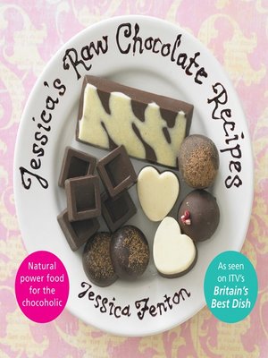 cover image of Jessica's Raw Chocolate Recipes